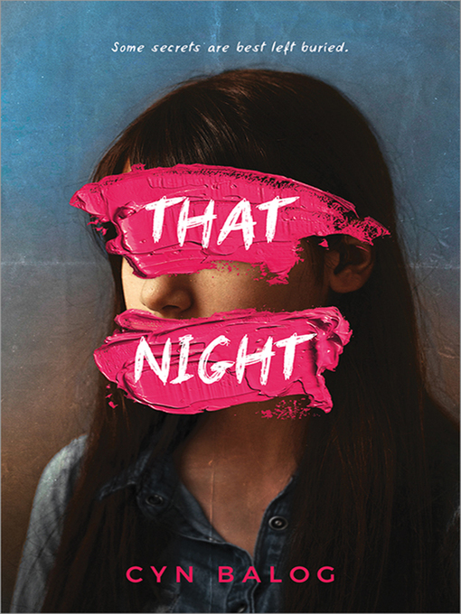 Title details for That Night by Cyn Balog - Available